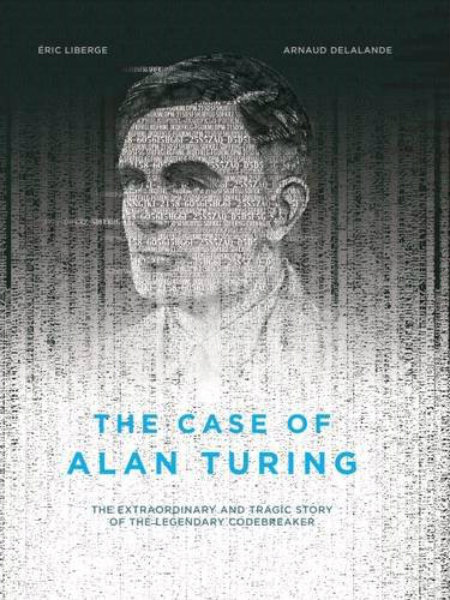 Image result for case of alan turing liberge book cover